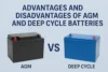 Advantages and Disadvantages of AGM and Deep Cycle Batteries Explained Simply - Post Thumbnail